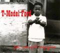 T-Model Ford - Cut You Loose