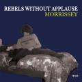 Morrissey - Rebels Without Applause