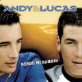 Andy & Lucas - Quiero Ser Tu Sueño