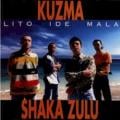Kuzma & Shaka Zulu - Majstori sa mora