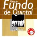 Fundo de Quintal - A Amizade