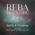 Reba McEntire - Softly And Tenderly