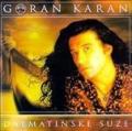 Goran Karan - Ja sam samo vagabundo