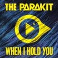 The Parakit feat. Alden Jacob - When I Hold You (feat. Alden Jacob)