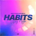 MOTi & Lolo Rachelle - Habits (Stay High)