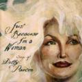 Dolly Parton - Just Because I'm a Woman