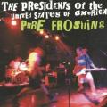 The Presidents Of The United States Of America - Slip Away