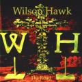Wilson Hawk aka Richie Kotzen - I Promise I Will