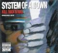 System Of A Down - Lost in Hollywood