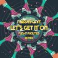 MARVIN GAYE - Let's Get It On (Flight Facilities Remix)