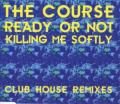 Ready or Not (radio mix)