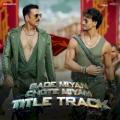 Bade Miyan Chote MiyanTitle Track (2024) - Bade Miyan Chote Miyan (Title Track)