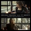 Melissa Mkonda & VV Brown - J'Ai Fait Tout Ca Pour Vous