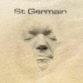 St. Germain - Sittin' Here