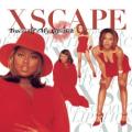 Xscape - Softest Place On Earth