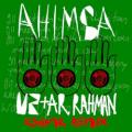 U2 & A. R. Rahman - Ahimsa (KSHMR remix)