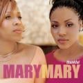 Mary Mary - Still My Child