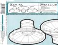 DJ Miko - Whats Up (Radio Edit)