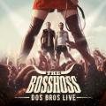 The Bosshoss - Don't Gimme That