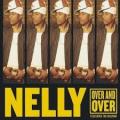 NELLY - Over And Over