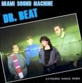 Miami Sound Machine - Dr. Beat
