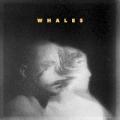 Whales - How Long