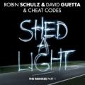 Robin Schulz, David Guetta, Cheat Codes, Blank & Jones - Shed a Light (Blank & Jones remix)