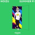 NOIZU - Summer 91