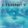 Timmy Trumpet, KSHMR, Bassjackers - Eternity