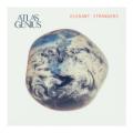 Atlas Genius - Elegant Strangers