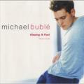 Michael Bublé - Kissing A Fool