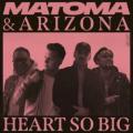 Matoma - Heart So Big