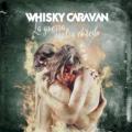 Whisky Caravan - La guerra contra el resto