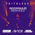 Faithless - Insomnia 2.0 - Avicii Remix [Radio Edit]