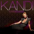Kandi - Haven't Loved Right