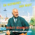 Horst Kobbert - Alle Mann an Deck-Medley: Alle Mann an Deck / Eine Seefahrt, die ist lustig / Und dann geht es mit Volldampf nach Hause