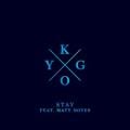 Kygo - Stay