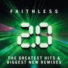 FAITHLESS - God Is a DJ 2.0