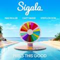 Sigala - Feels This Good