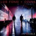 Luis Fonsi - Imposible