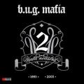 B.U.G. Mafia - In Anii Ce Au Trecut