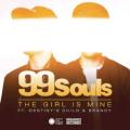 99 Souls, Destiny's Child, Brandy - The Girl Is Mine (dub mix)