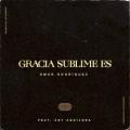 Omar Rodriguez - Gracia sublime es