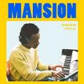 MANSION - Mansion