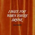 OLLY MURS - I Hate You When You’re Drunk