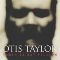 Otis Taylor - Walk on Water