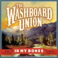 The Washboard Union - Shot of Glory