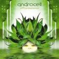 Androcell - Process of Unfolding