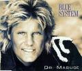 Blue System - Dr. Mabuse - Maxi-Edit
