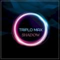Triplo Max - Shadow